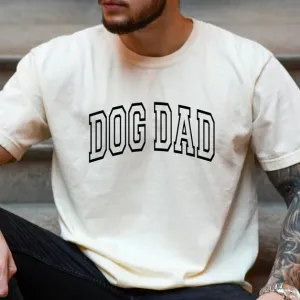 Dog Dad Comfy T-Shirt